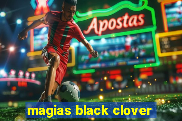 magias black clover
